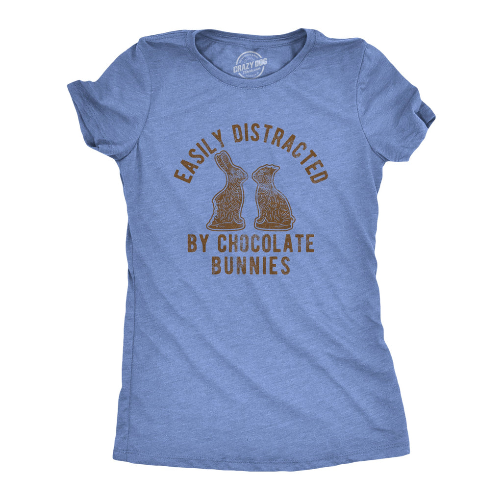 Easily Distracted By Chocolate Bunnies Women's T Shirt product image 1