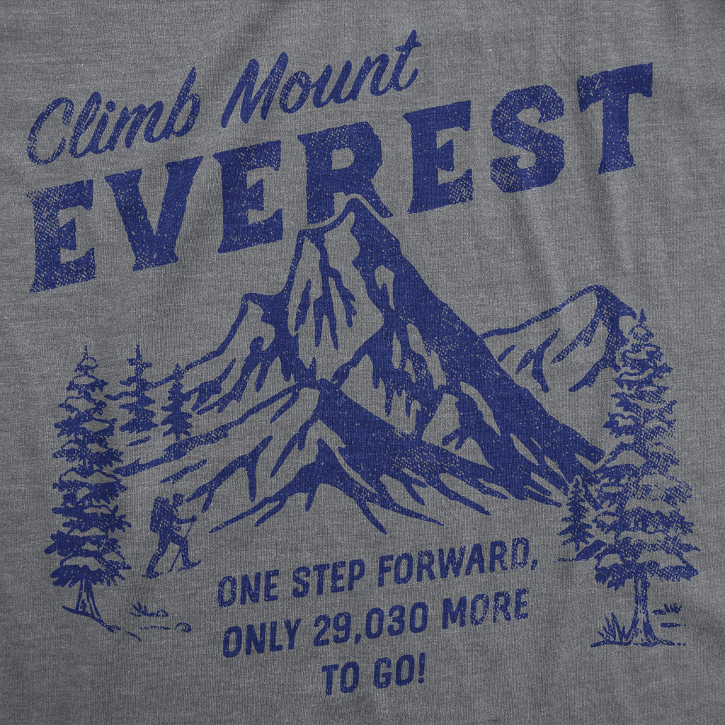 Climb Mount Everest Men's T Shirt product image 2