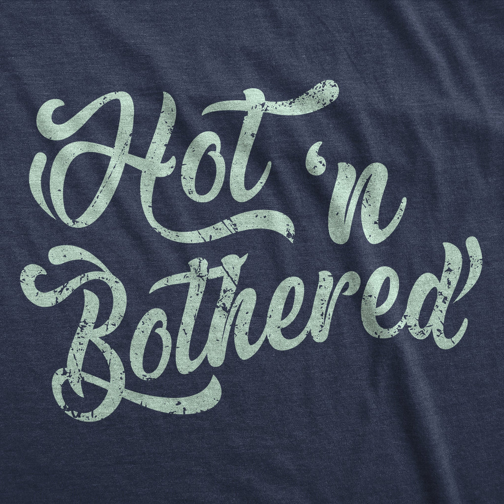 Hot N Bothered Women's T Shirt product image 2