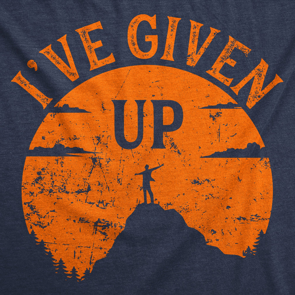 Ive Given Up Women's T Shirt product image 2