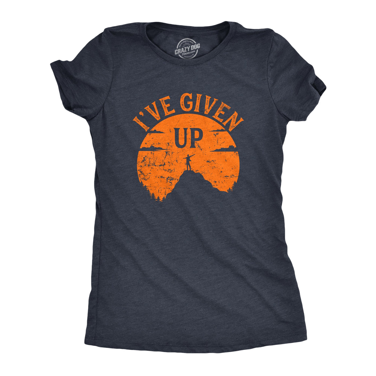 Ive Given Up Women's T Shirt product image 1