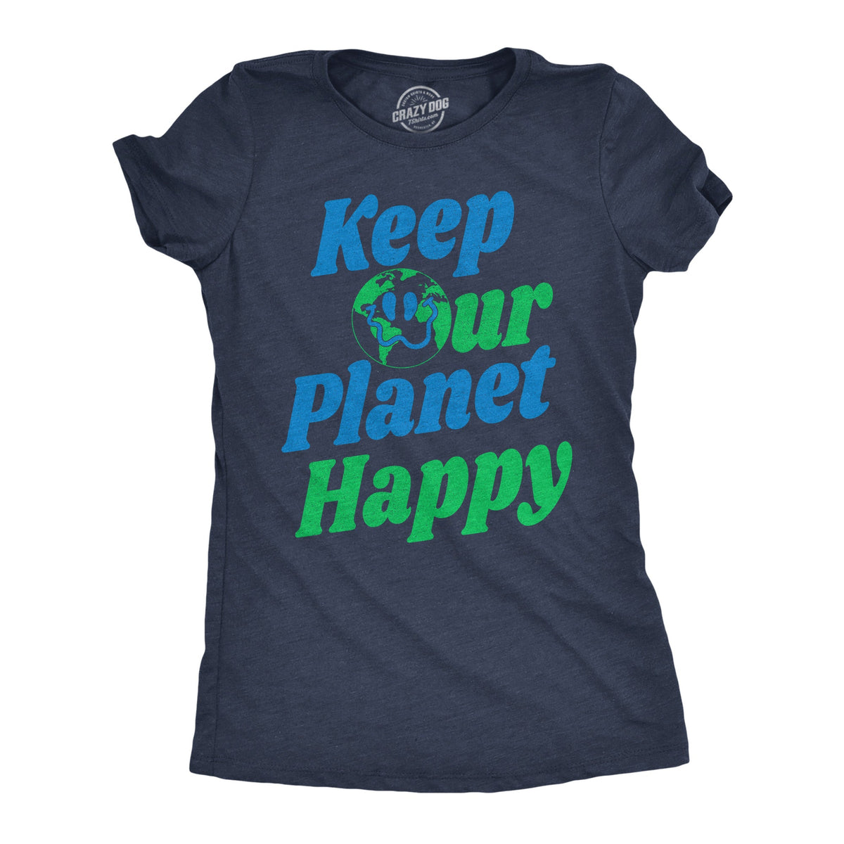 Keep Our Planet Happy Women's T Shirt product image 1