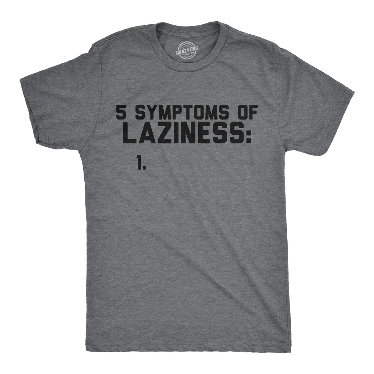 5 Symtoms Of Laziness List Men's T Shirt product image 1