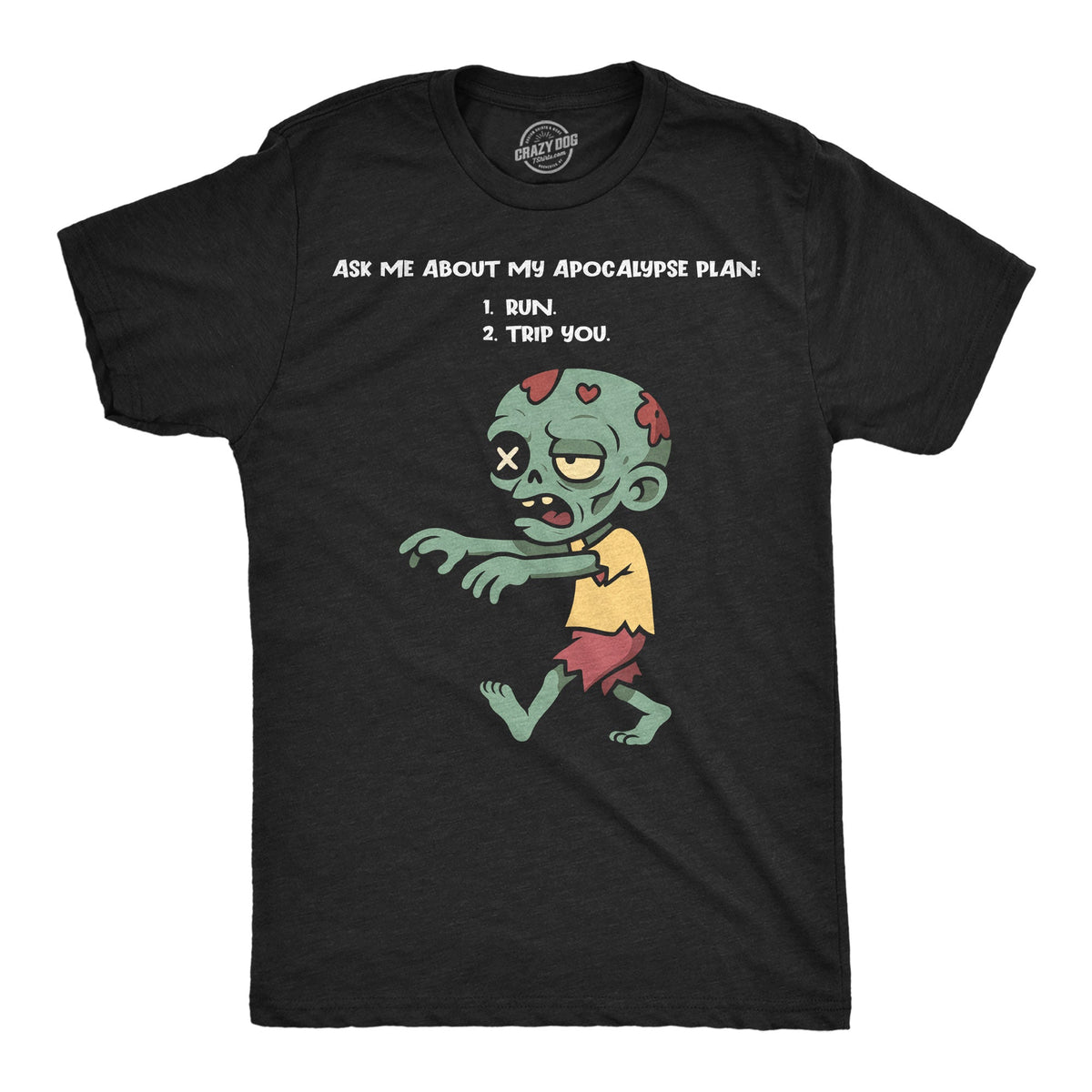 Ask Me About My Apocalypse Plan Men's T Shirt product image 1