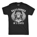 Bald And Banned In 3 States Men's T Shirt product image 1