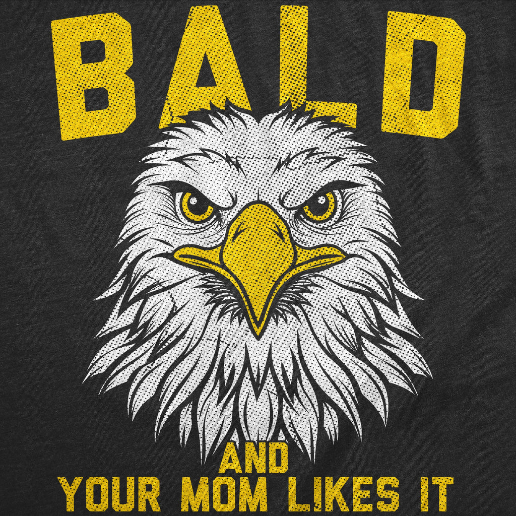 Bald And Your Mom Likes It Men's T Shirt product image 3