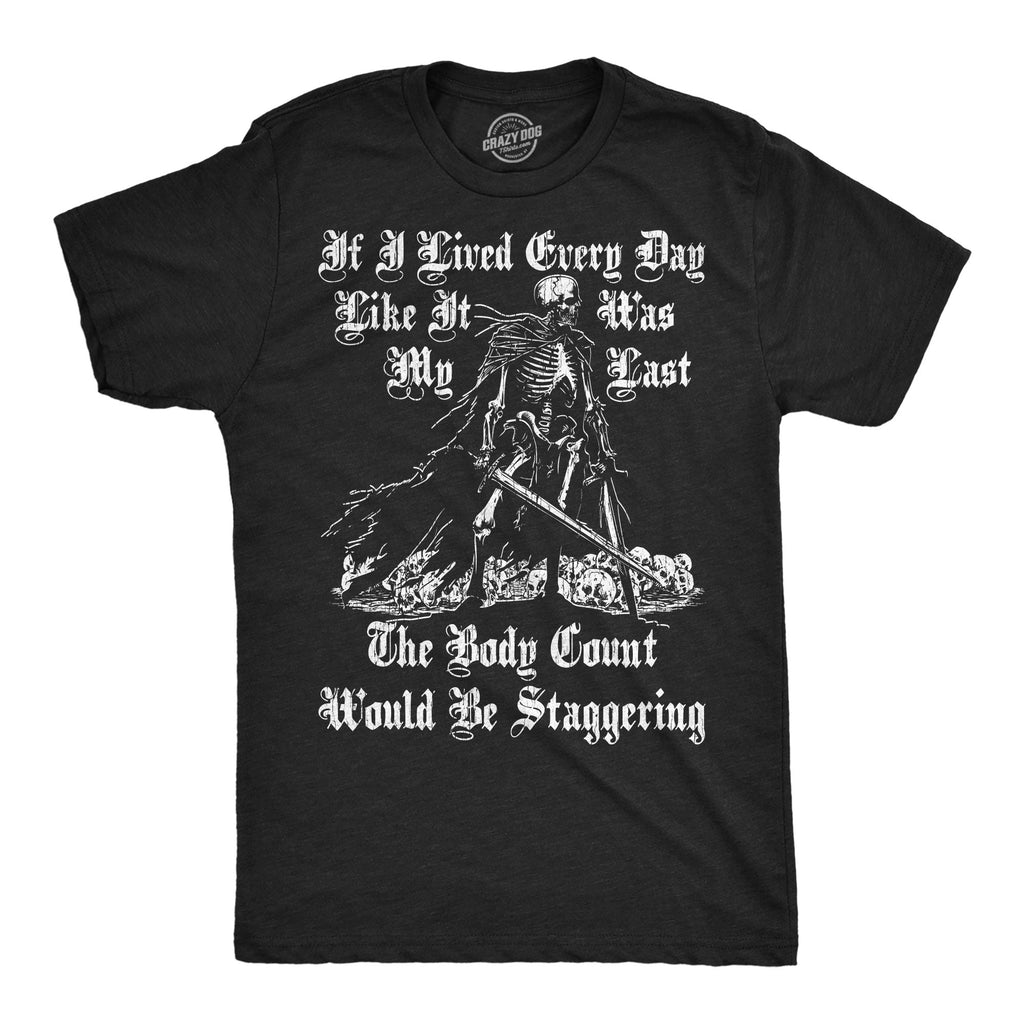 If I Lived Every Day Like It Was My Last The Body Count product image 1