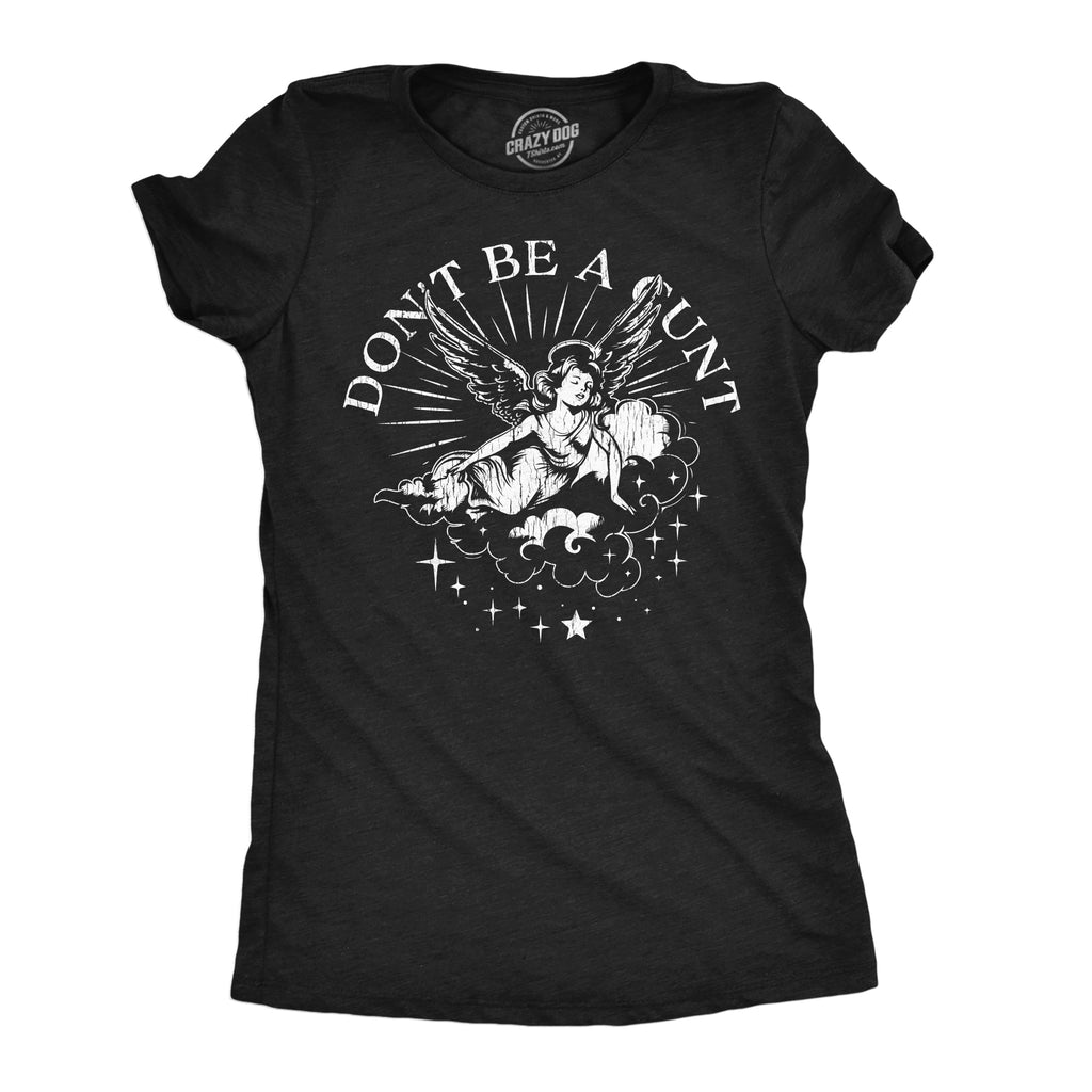 Dont Be A Cunt Women's T Shirt product image 1