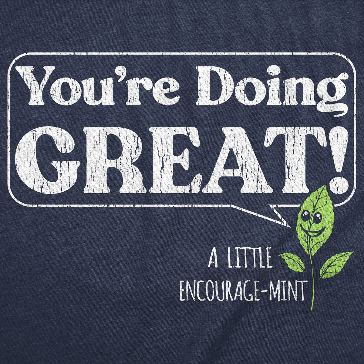 Youre Doing Great A Little Encourage Mint Women's T Shirt product image 2