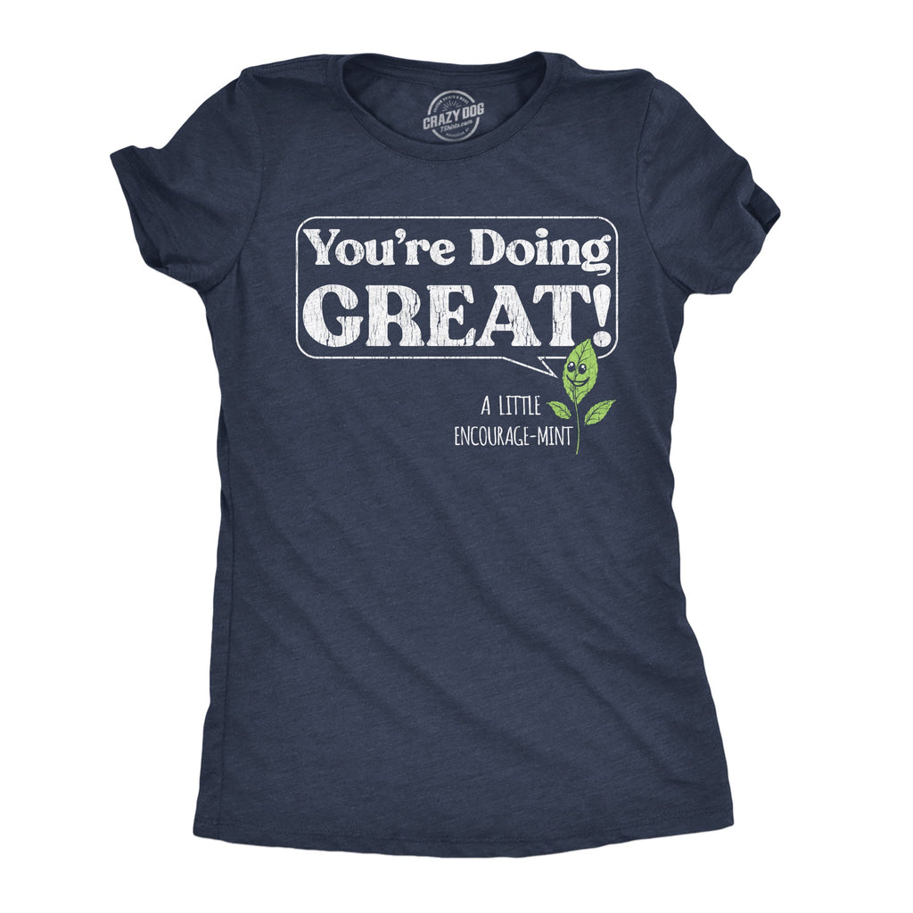 Youre Doing Great A Little Encourage Mint Women's T Shirt product image 1