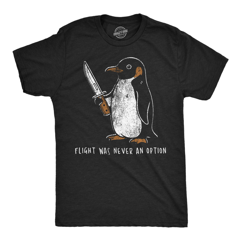 Flight Was Never An Option Men's T Shirt product image 1