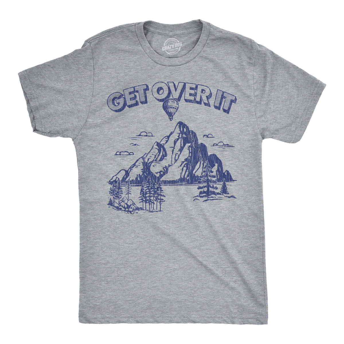 Get Over It Men's T Shirt product image 1