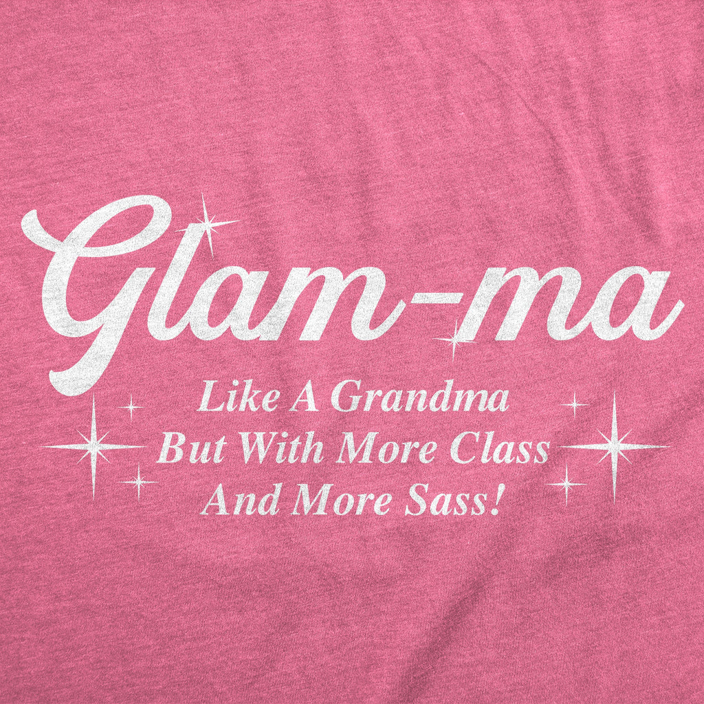 Glam Ma Like A Grandma But With More Class And Sass Women's product image 2