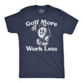 Golf More Work Less Men's T Shirt product image 1