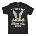I Think My Guardian Angel Drinks Men's T Shirt product image 1