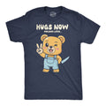 Hugs Now Violence Later Men's T Shirt product image 1