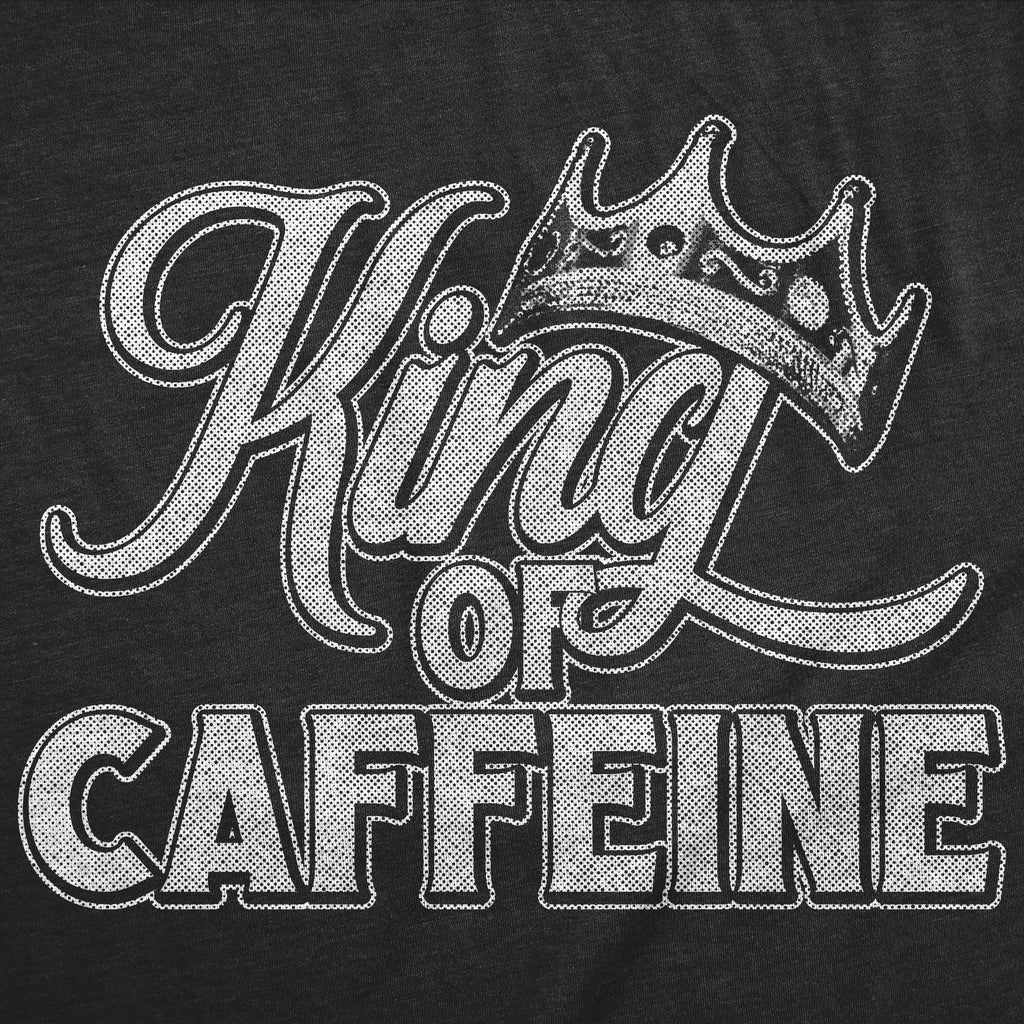 King Of Caffeine Men's T Shirt product image 3