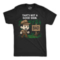 Thats Not A Good Sign Men's T Shirt product image 1