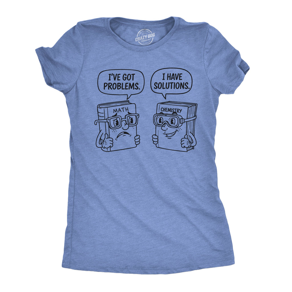 Problems And Solutions Women's T Shirt product image 1