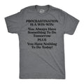 Procrastination Is A Win Men's T Shirt product image 1