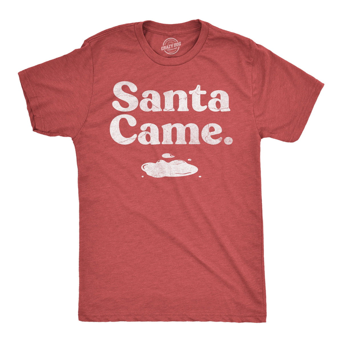 Santa Came Men's T Shirt product image 1