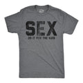 Sex Do It For The Kids Men's T Shirt product image 1