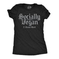 Socially Vegan I Avoid Meet Women's T Shirt product image 1
