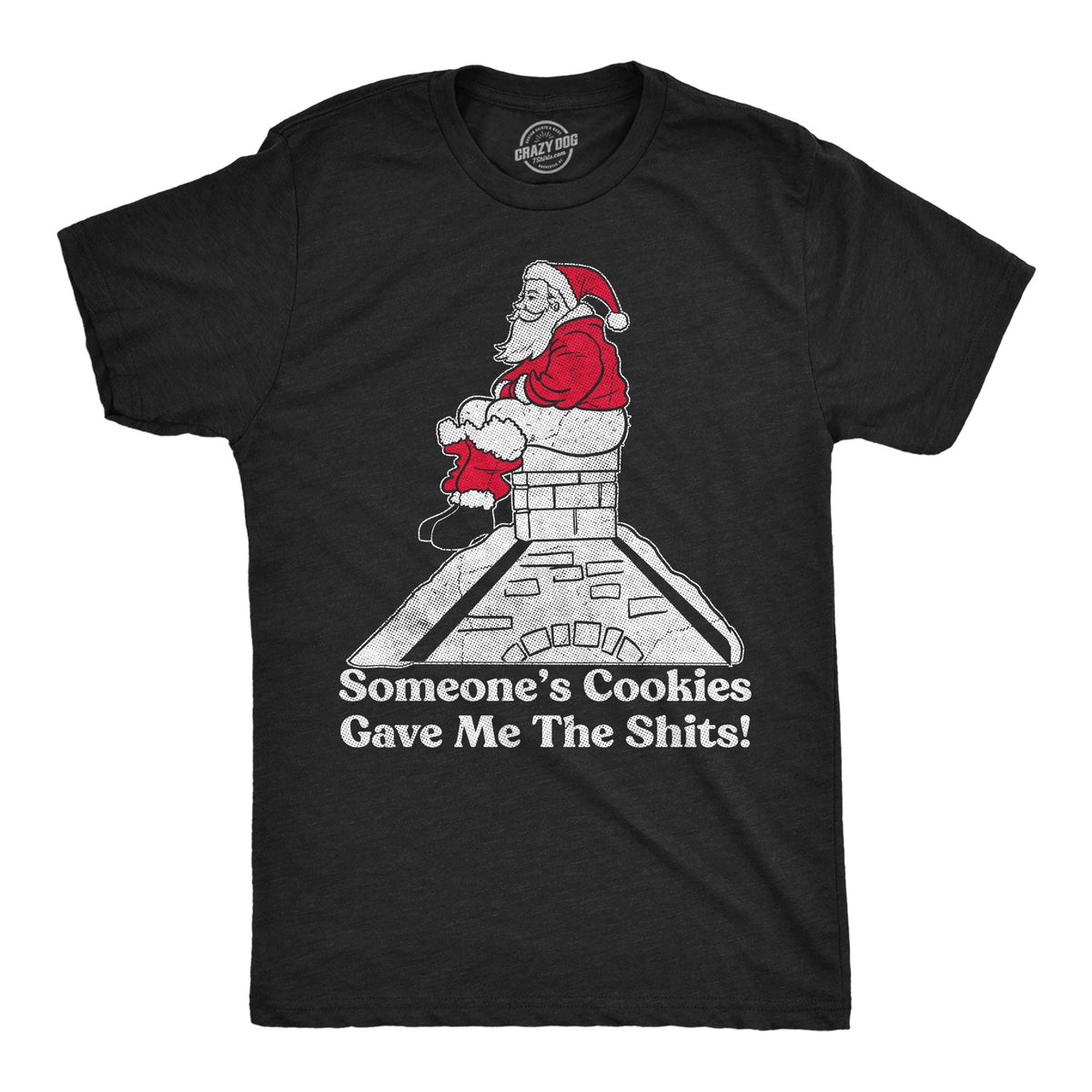 Someones Cookies Gave Me The Shits Men's T Shirt product image 1