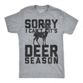 Sorry I Cant Its Deer Season Men's T Shirt product image 1