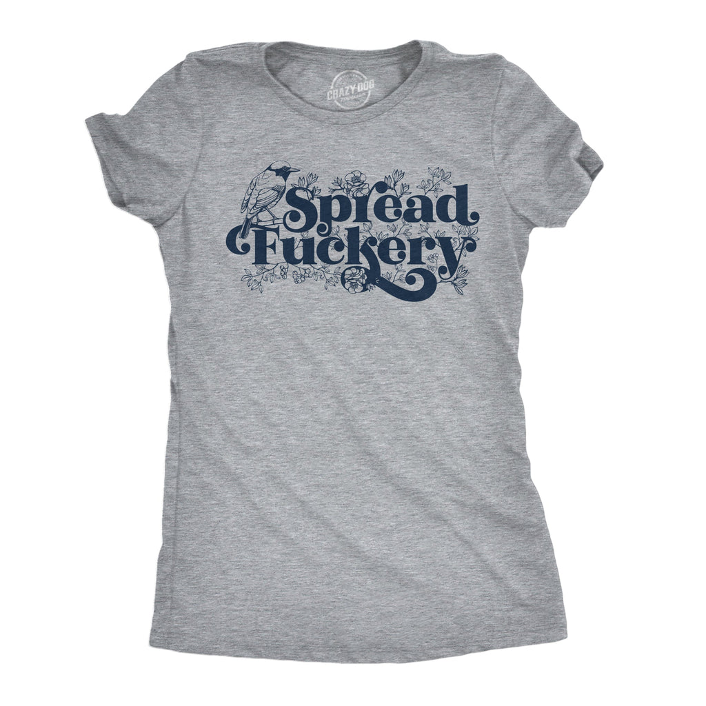 Spread Fuckery Women's T Shirt product image 1