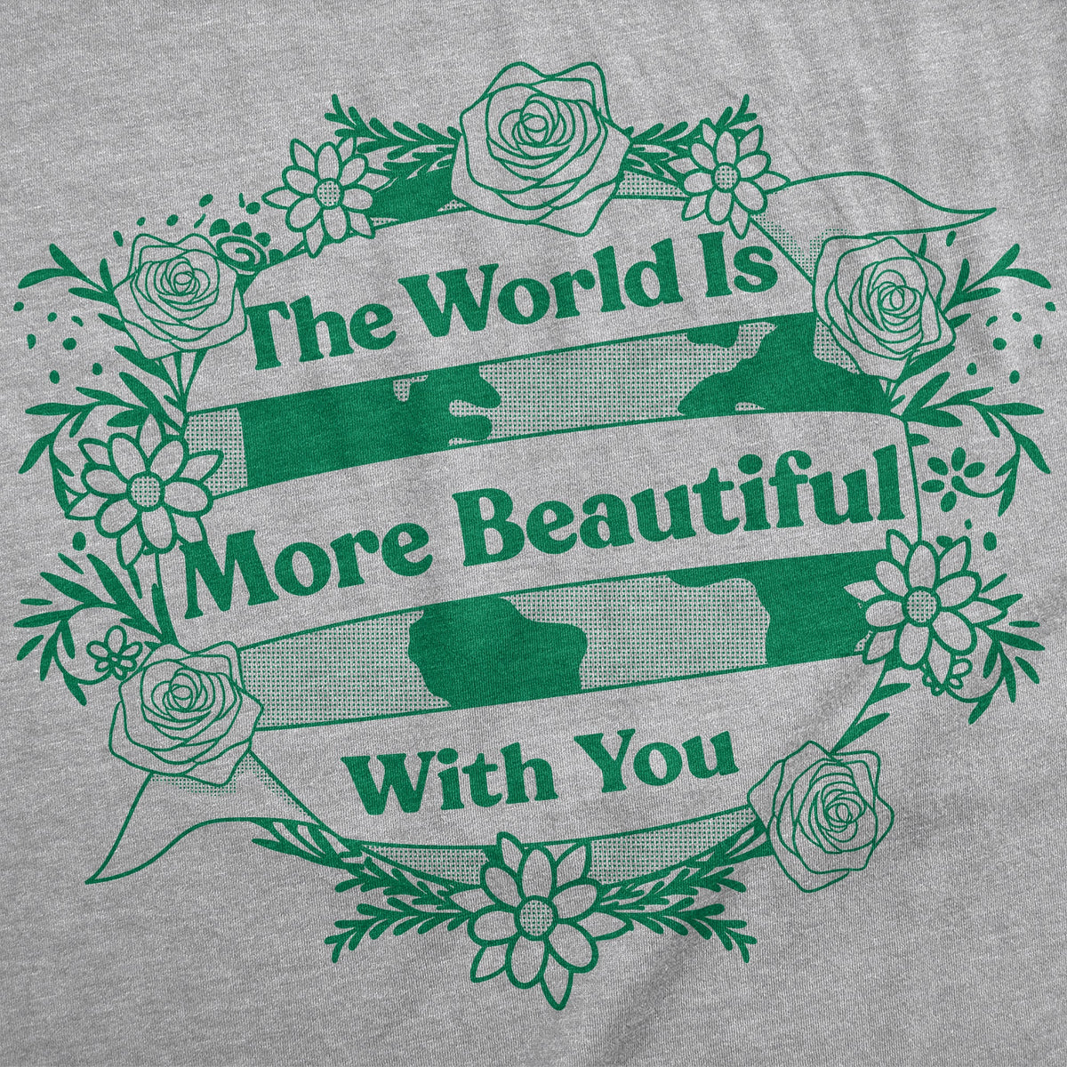 The World Is More Beautiful With You Women's T Shirt product image 2