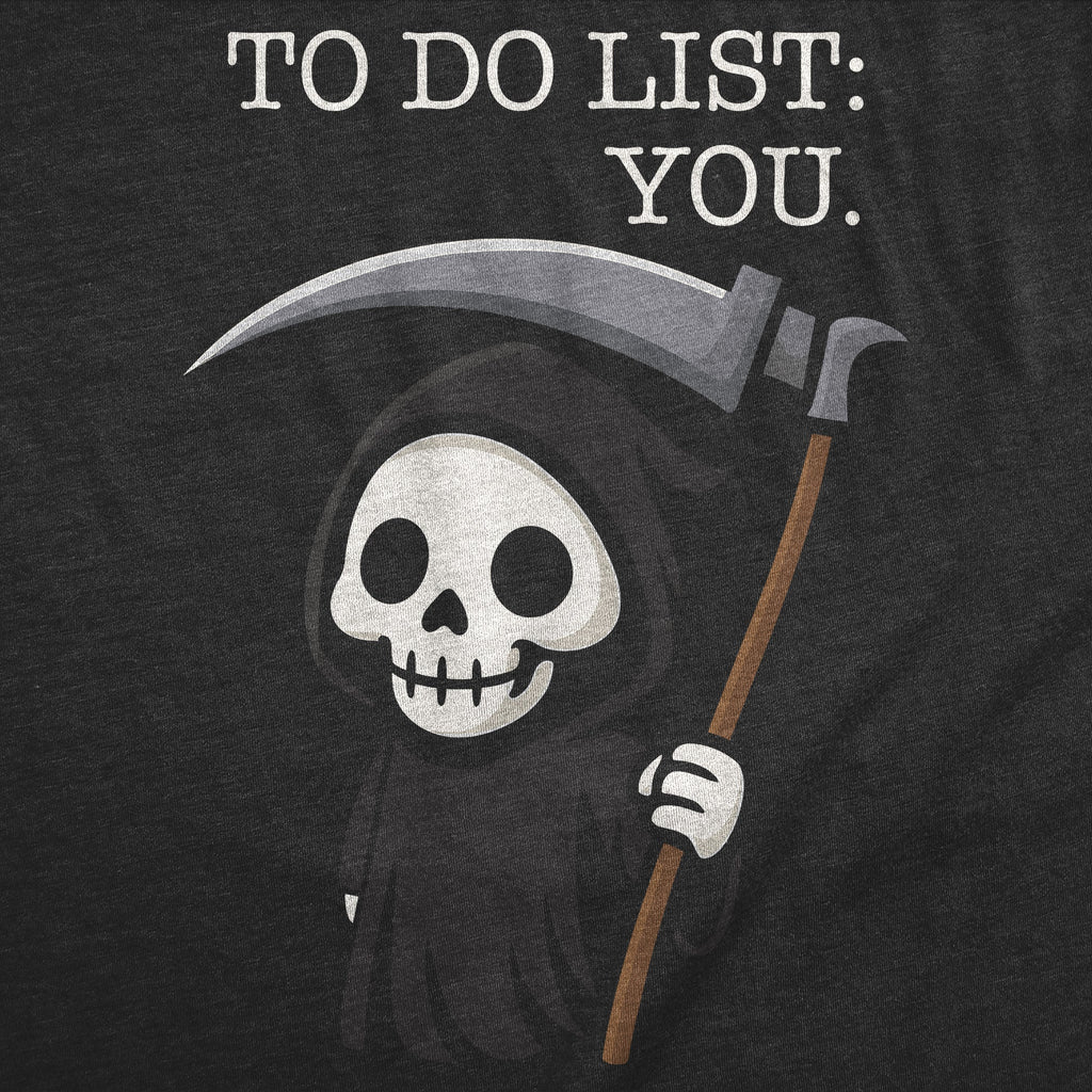 To Do List You Men's T Shirt product image 3