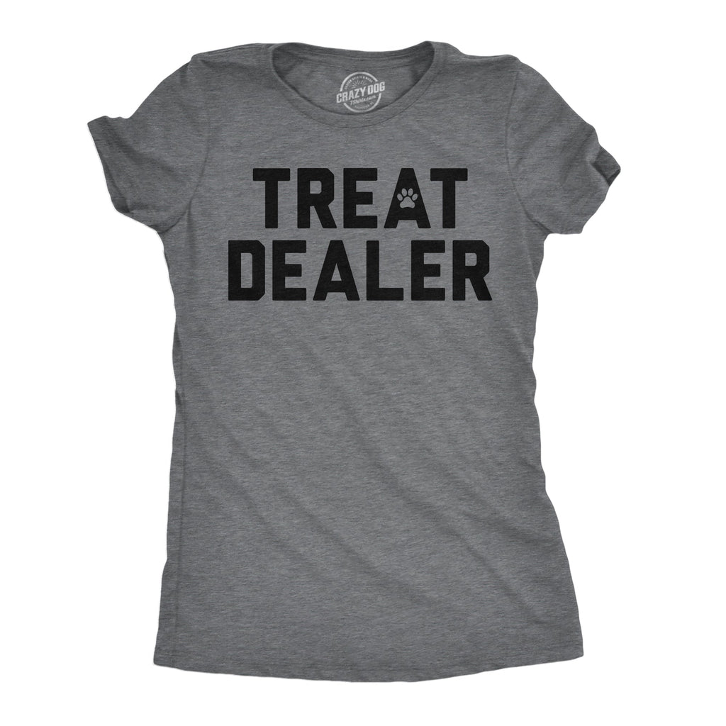 Treat Dealer Women's T Shirt product image 1
