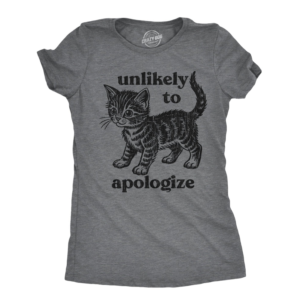 Unlikely To Apologize Women's T Shirt product image 1
