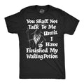 You Shall Not Talk To Me Until I Have Finished My Waking product image 1