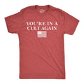 Youre In A Cult Again Men's T Shirt product image 1