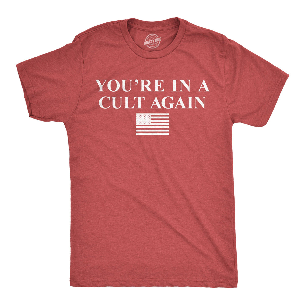 Youre In A Cult Again Men's T Shirt product image 1