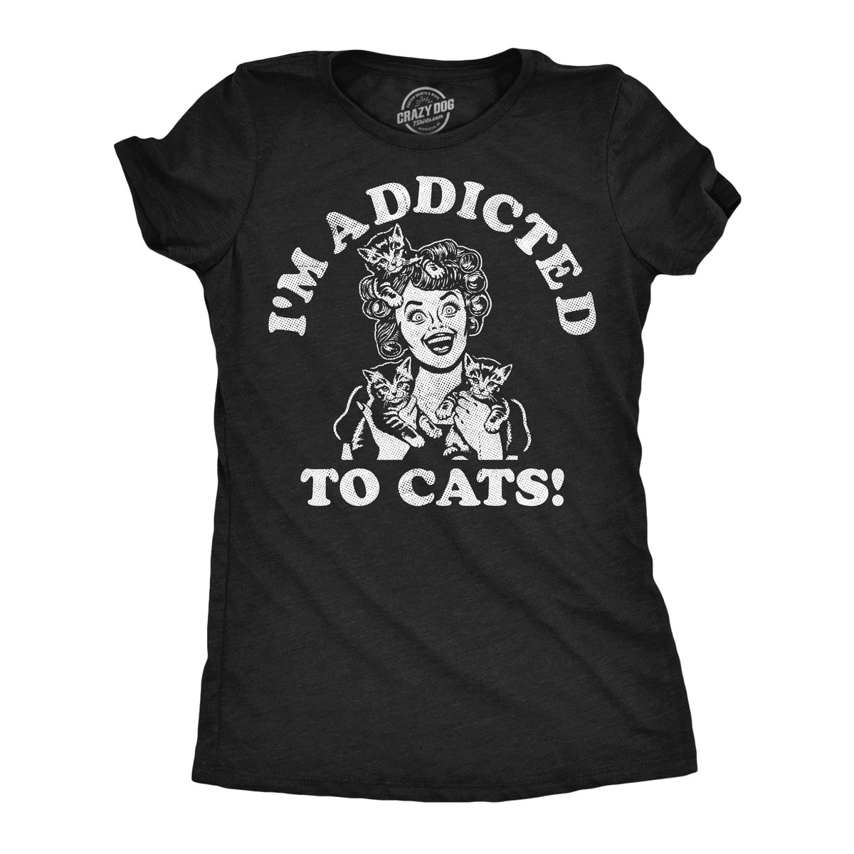 Im Additcted To Cats Women's T Shirt product image 1