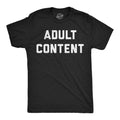 Adult Content Men's T Shirt product image 1