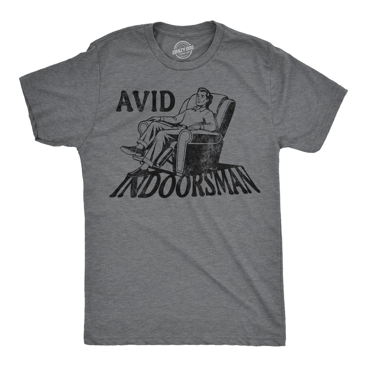 Avid Indoorsman Men's T Shirt product image 1