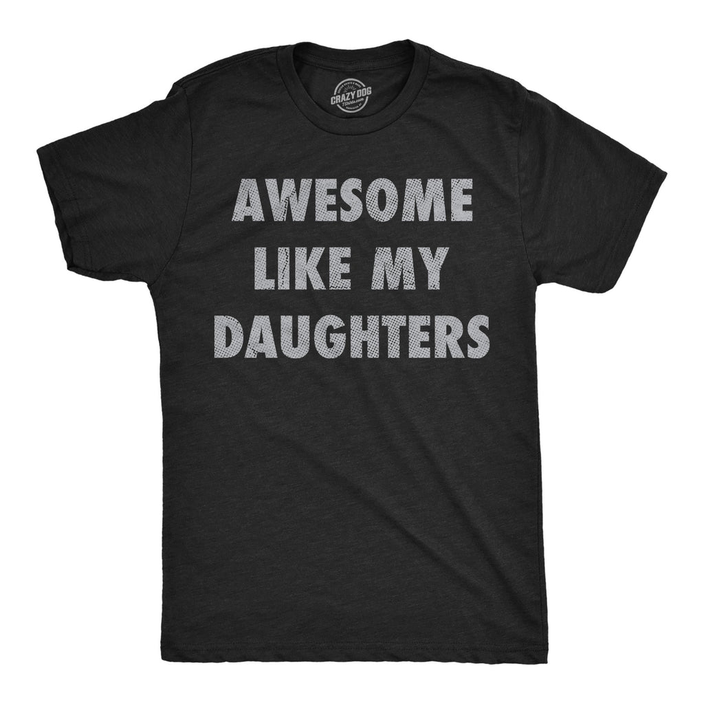 Awesome Like My Daugters Men's T Shirt product image 1