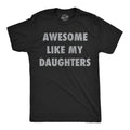 Awesome Like My Daugters Men's T Shirt product image 1