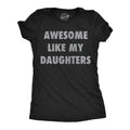 Awesome Like My Daugters Women's T Shirt product image 1
