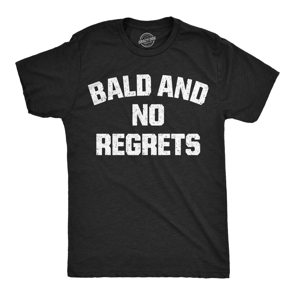 Bald And No Regrets Men's T Shirt product image 1