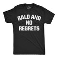 Bald And No Regrets Men's T Shirt product image 1