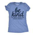 Be Kind The World Already Has Enough Assholes Women's T product image 1
