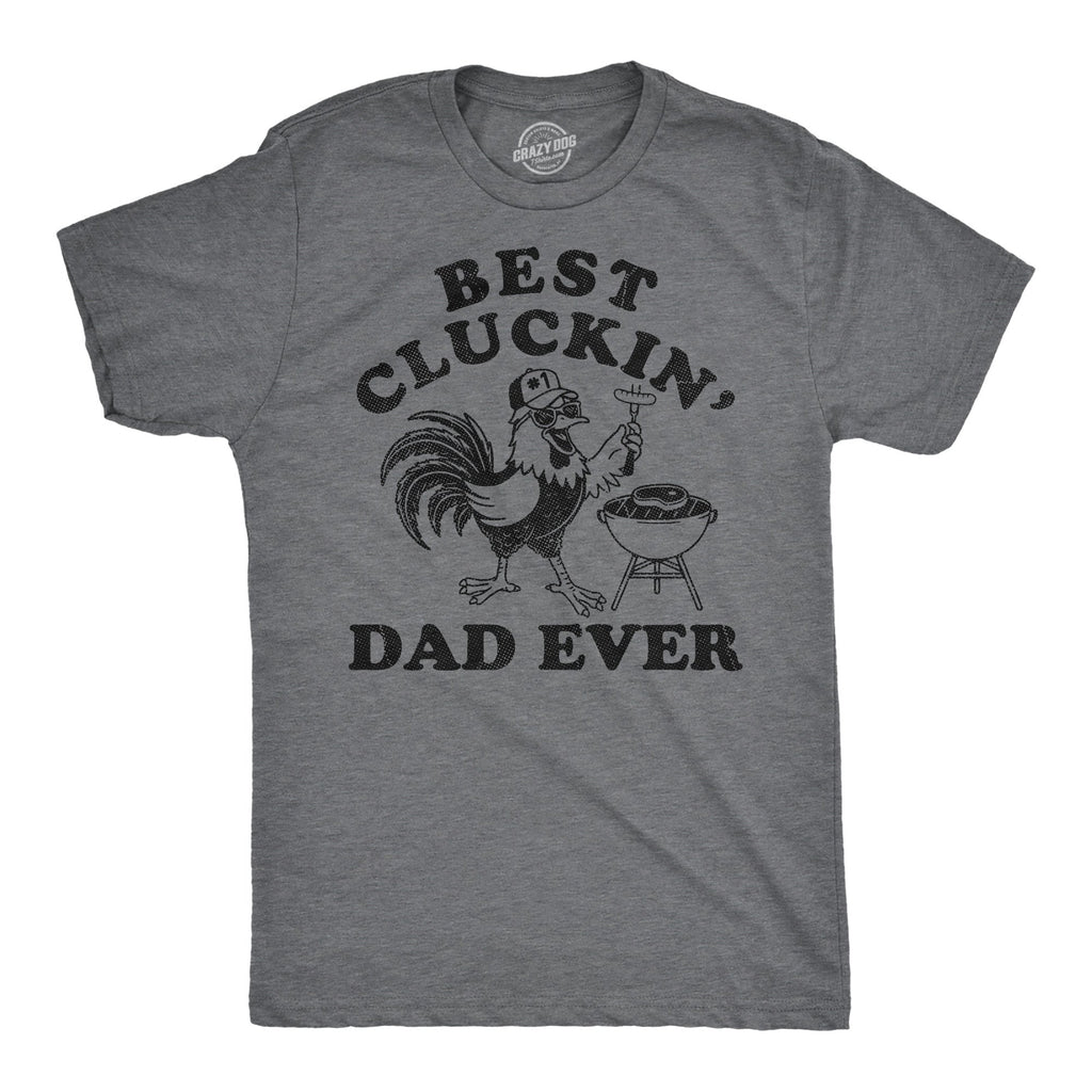 Best Cluckin Dad Ever Men's T Shirt product image 1