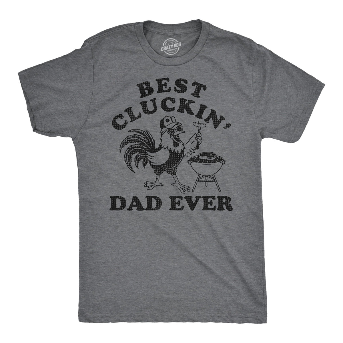 Best Cluckin Dad Ever Men's T Shirt product image 1