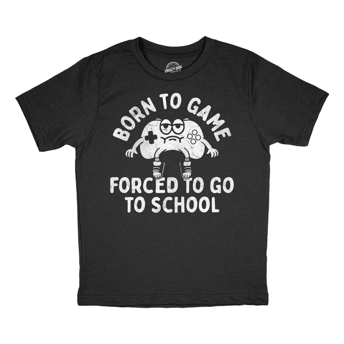 Born To Game Forced To Go To School Youth T Shirt product image 1