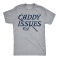Caddy Issues Men's T Shirt product image 1